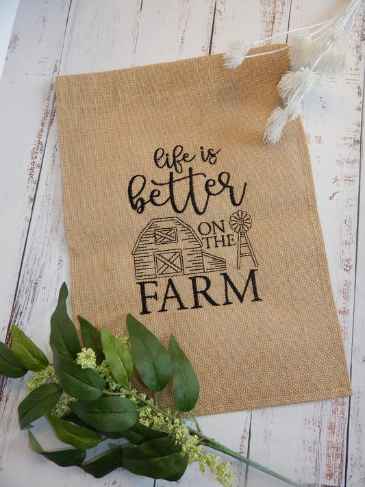 Life is Better on the Farm | Farming | Farm Decoration | Outdoor Farm Decor | Gift | Farm Gift | Garden Flag | Embroidered | Personalize