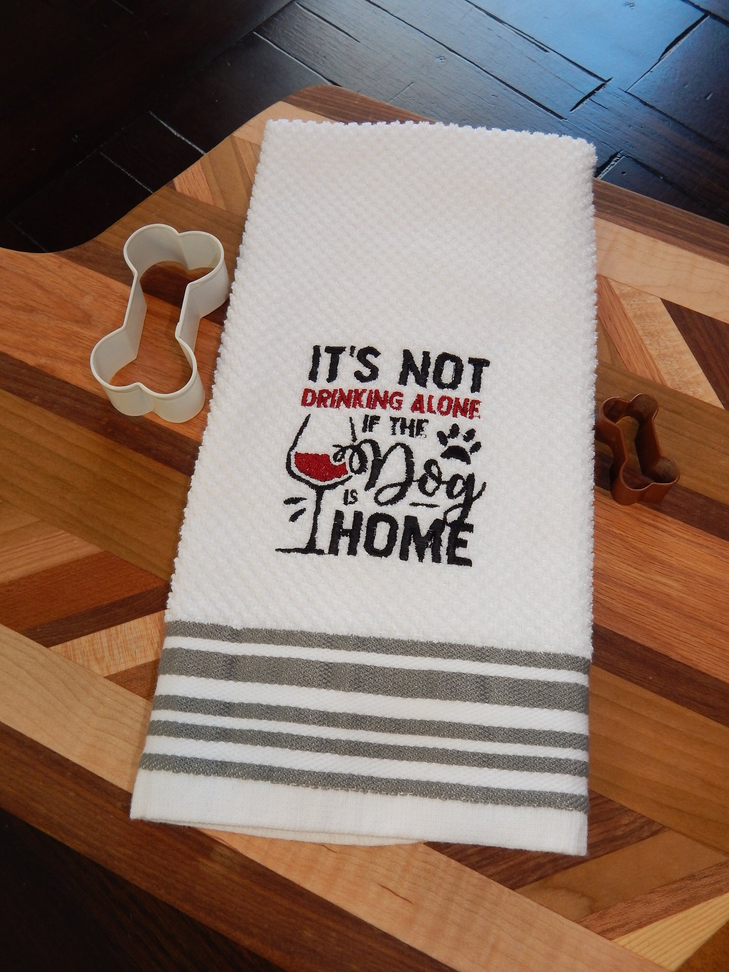 Dog Lover Embroidered Towel | Drinking Alone | Dog Lover Gift | Cat Lover | Pet Lover | Cat Owner Gift | Funny Dog Cat Kitchen Towel | Bar