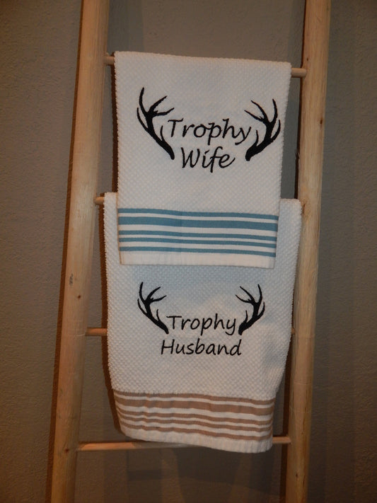 Funny Hunting Embroidery | Trophy Wife | Trophy Husband | Antler Joke | Deer Hunting | Elk Hunting | Hunter Gift | Gift for Her | Him | Love